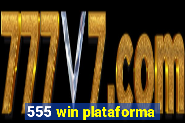 555 win plataforma